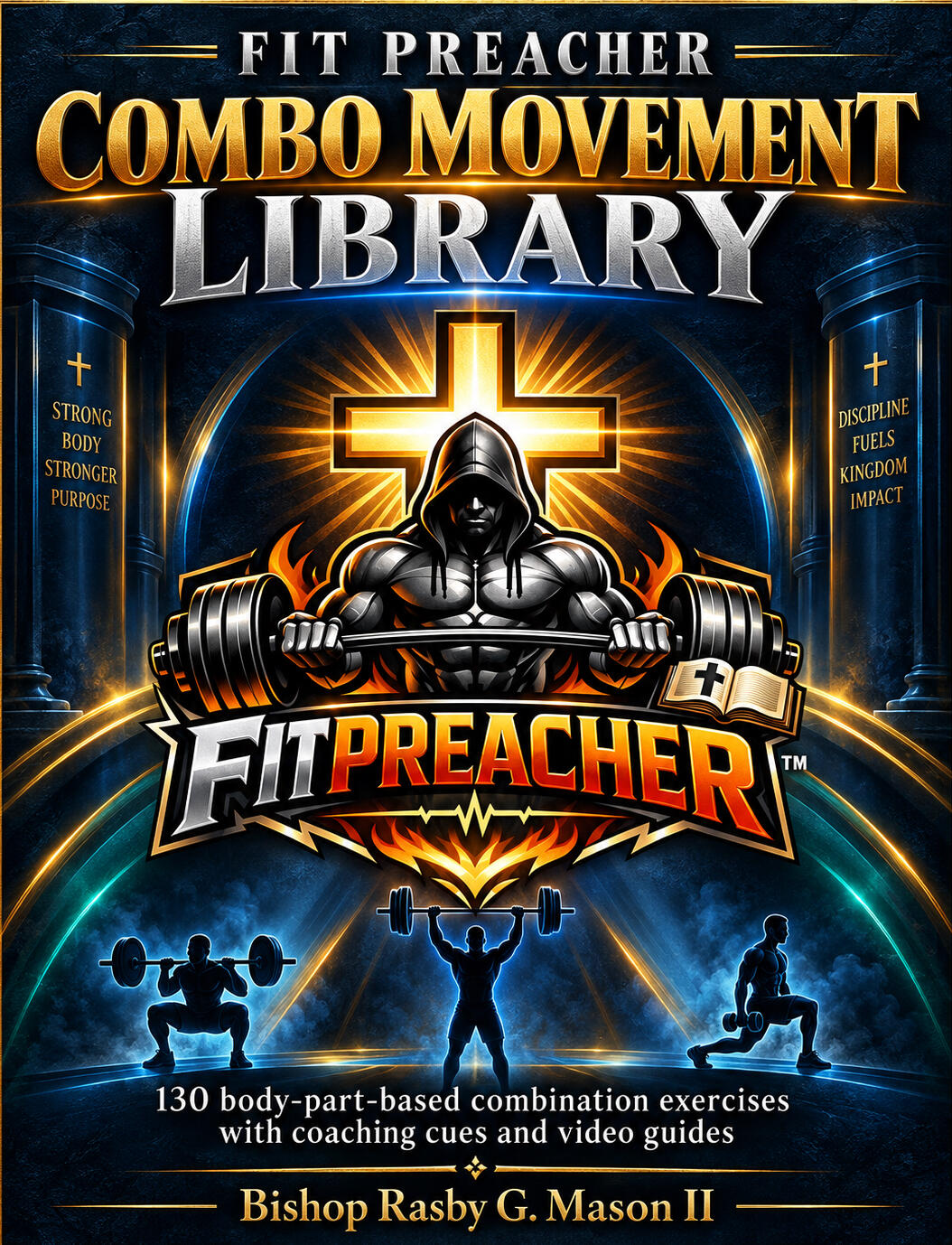 The Fit Preacher Combo Movement Library